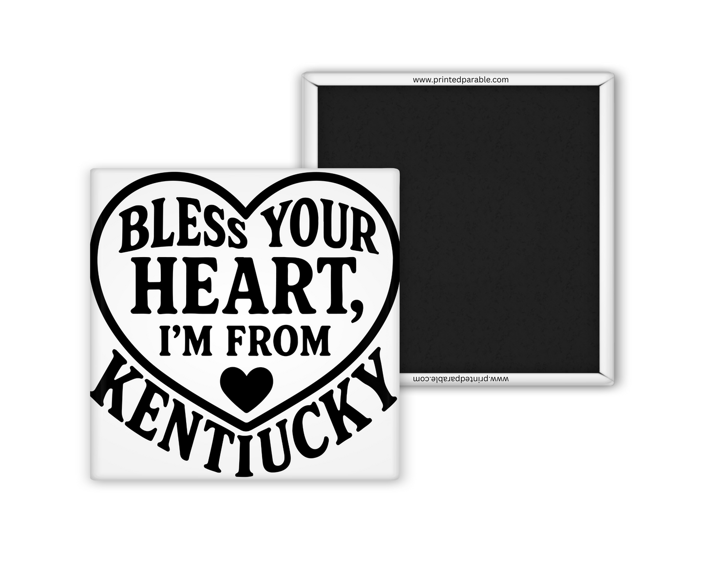 Bless your heart magnet