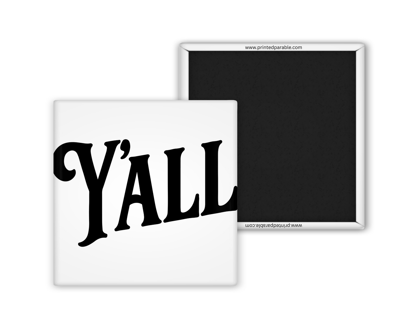 Y'all magnet