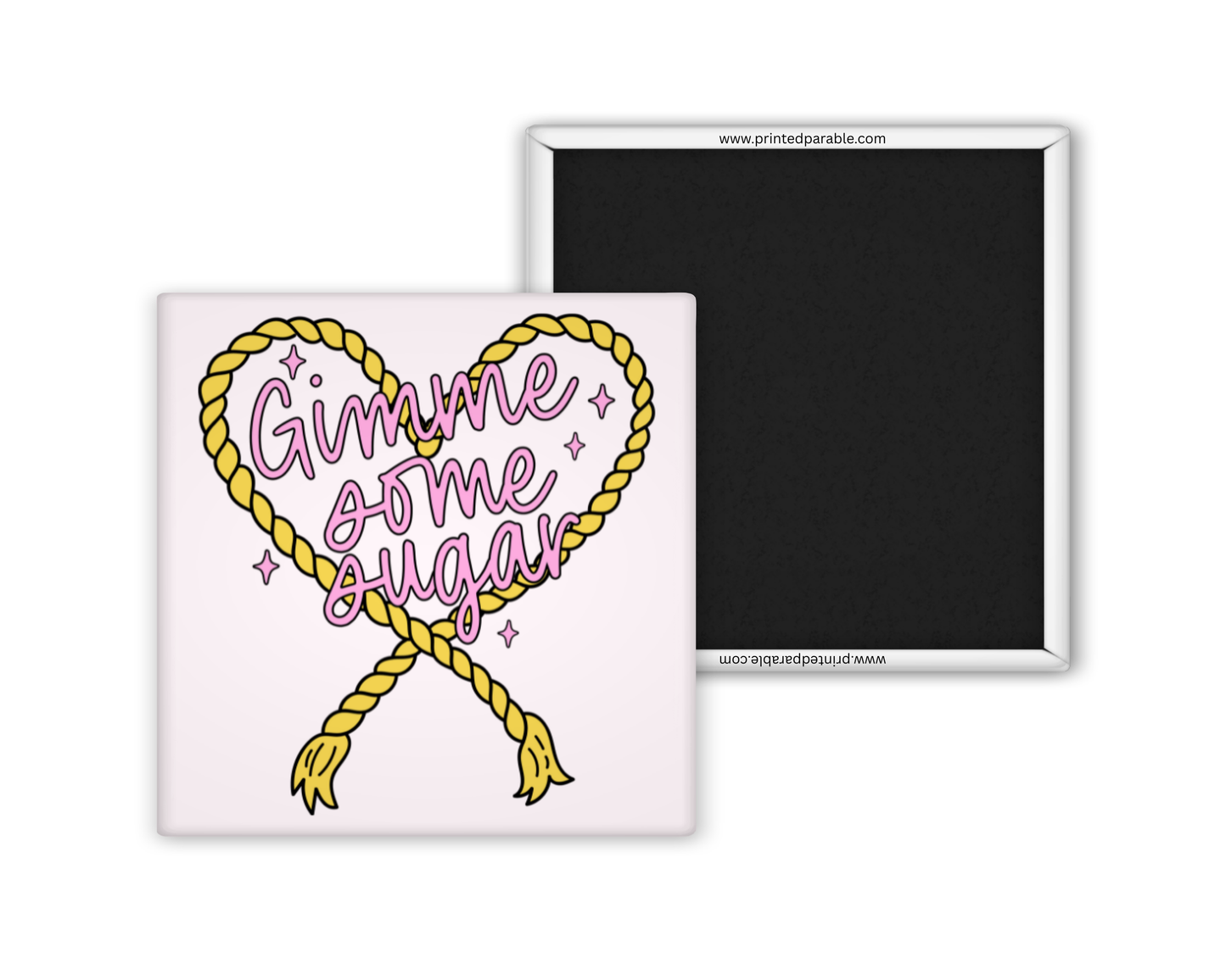 Gimme some sugar magnet, funny southern sayings magnet, Nashville style