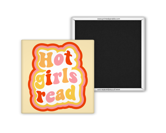 Hot girls read retro magnet, bookish apparel, book accessories, funny bookish merch