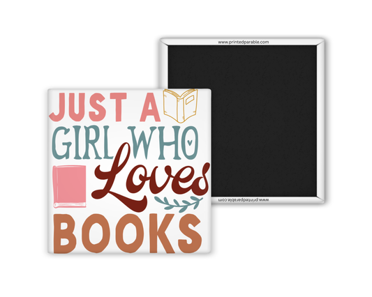 Just a girl who loves books - reading magnet