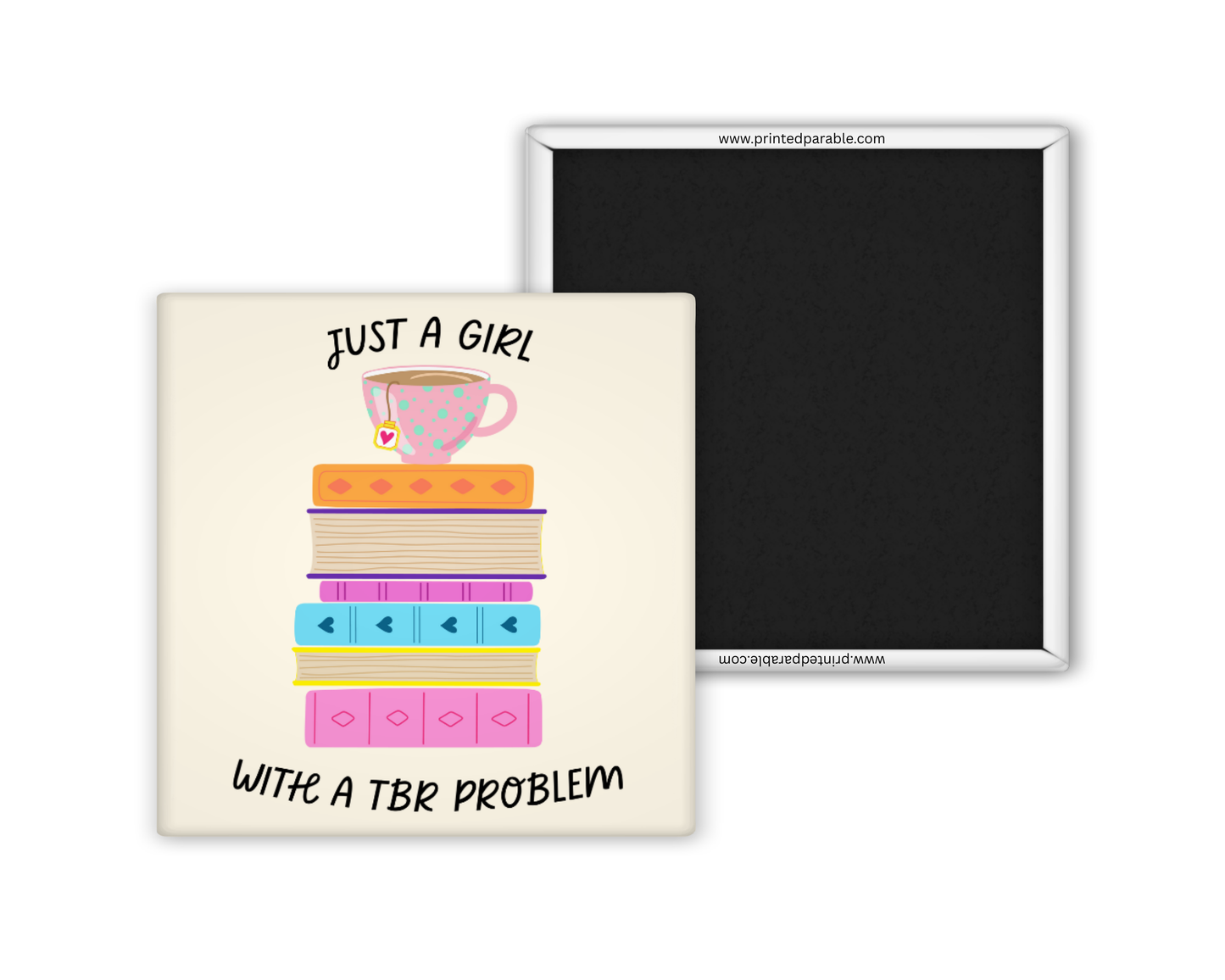 TBR problem magnet, bookish apparel, book accessories, funny bookish merch