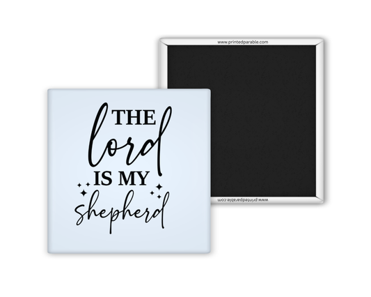 Lord is my shepherd - Christian Bible verse magnet