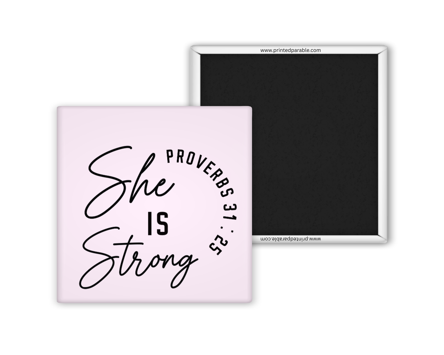 She is strong - Christian Bible verse magnet