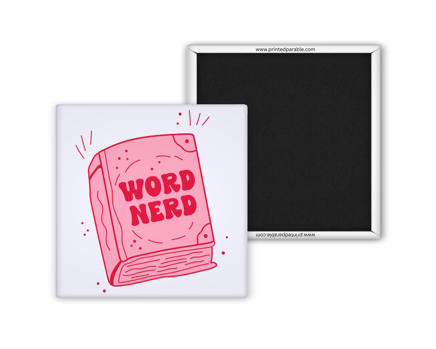 Word nerd magnet, bookish apparel, book accessories, funny bookish merch